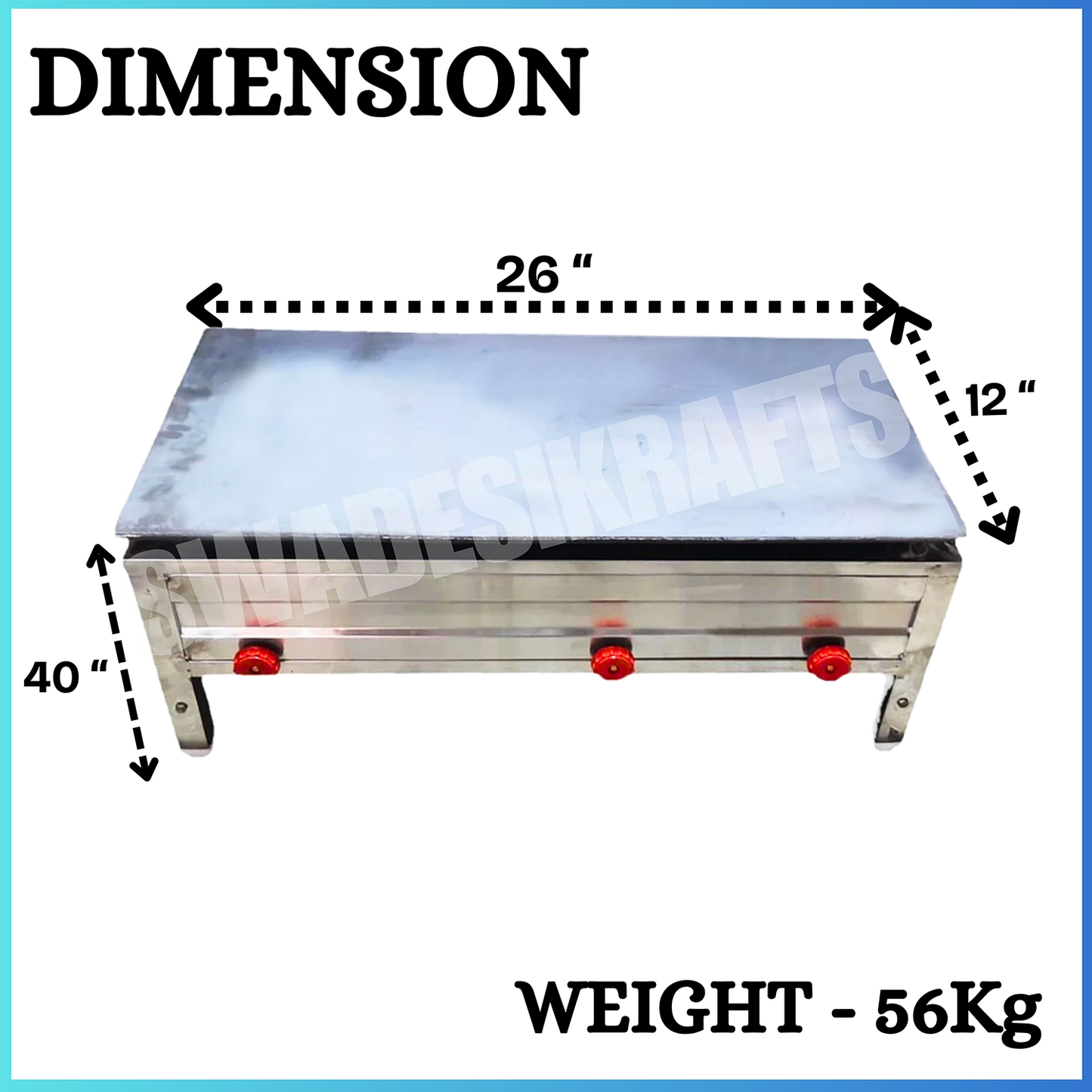 SWADESI KRAFTS Dosa Bhatti Stainless Steel Body with Plate Size 24"X36"X12" and Weight 56Kg for Making Dosa.