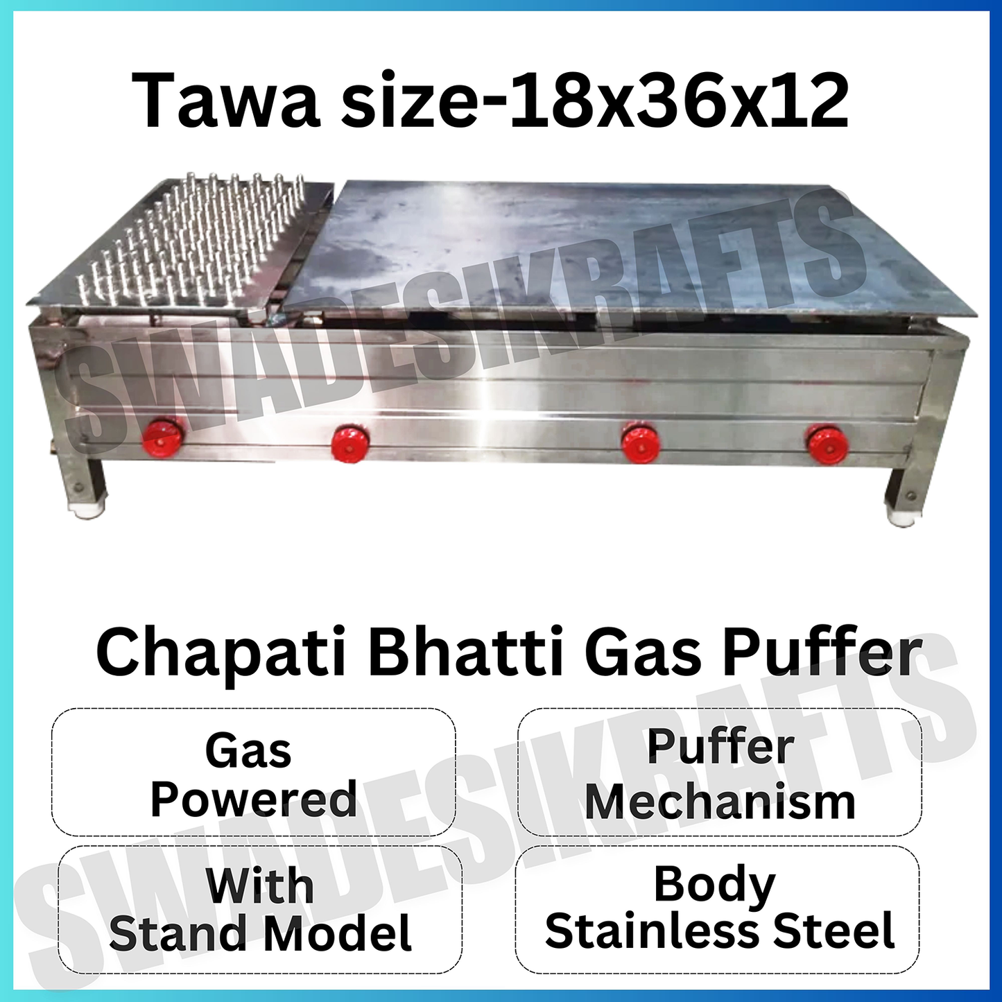 SWADESI KRAFTS stainless steel chapati Bhatti gas puffer 18”36”12” inch | commercial chapati making machine with puffer plate use for roti Frankie sandwich paratha wraps A1