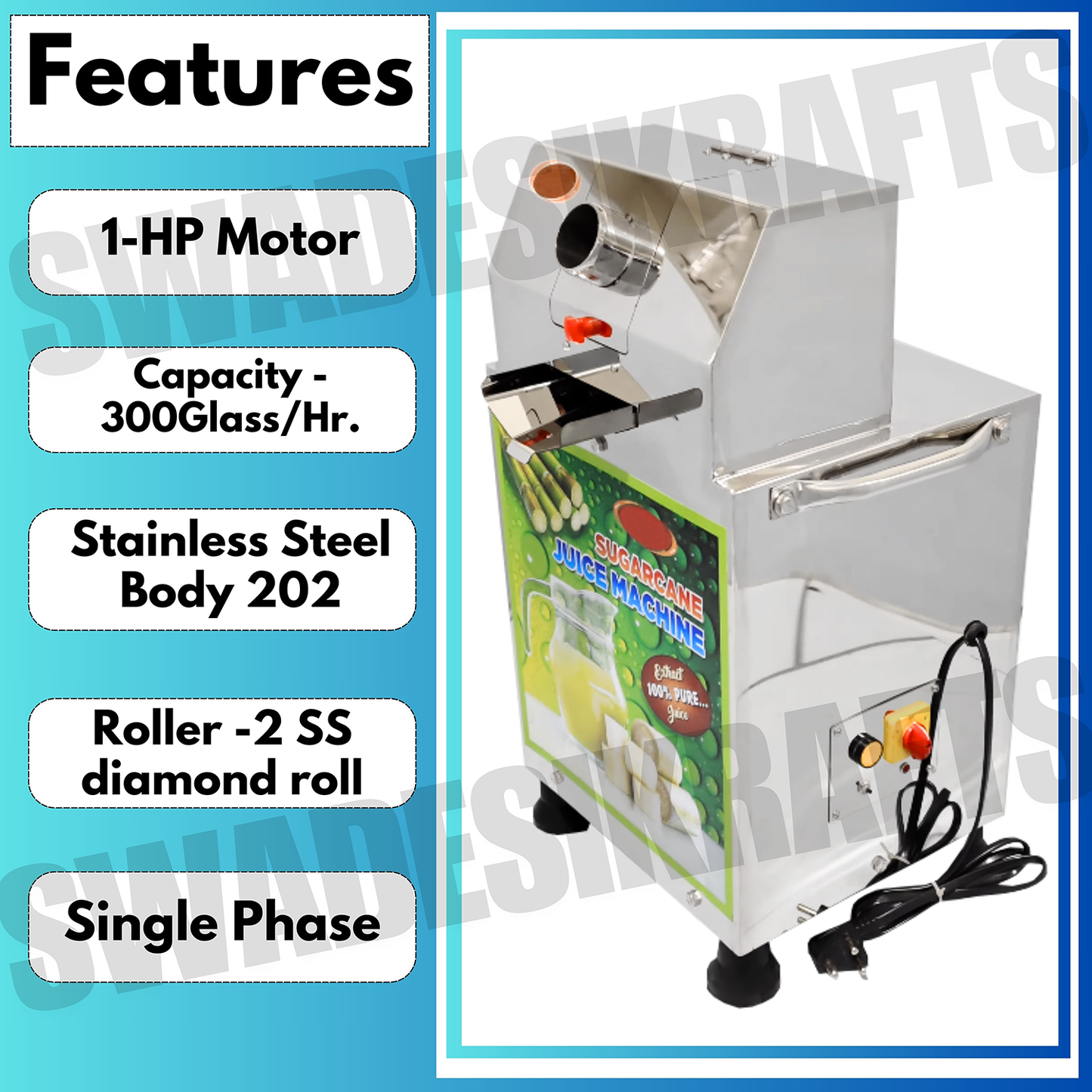 SWADESI KRAFTS Automatic Sugarcane Juicer Machine With 1hp Motor Single Phase | Sugarcane Squeezer for Commercial Use Capacity Is 300 Glass/Hr.A1
